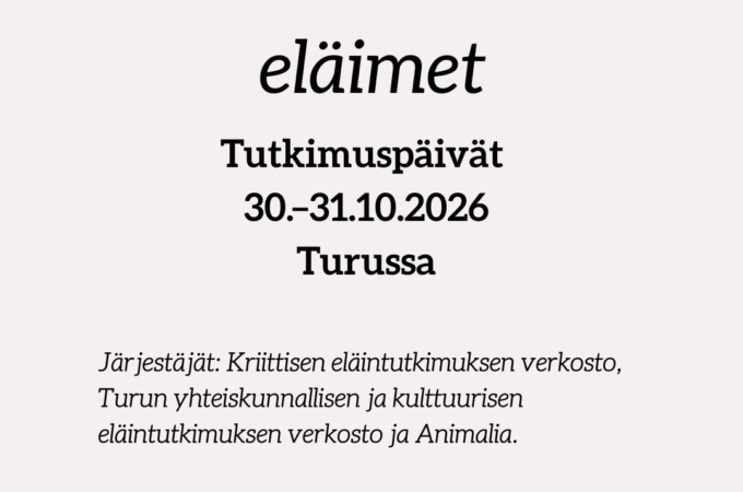 Vallattomat eläimet – kriittisen eläintutkimuksen tapahtuma 30.–31.10.2026
